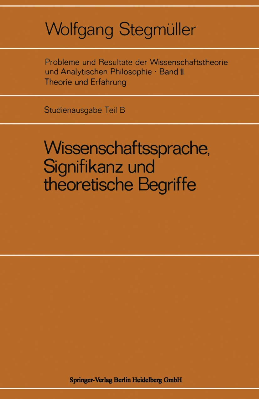 Wissenschaftssprache, Signifikanz Und Theoretische Begriffe (English, Wolfgang Stegmüller) - Image 2 - GlowMirror