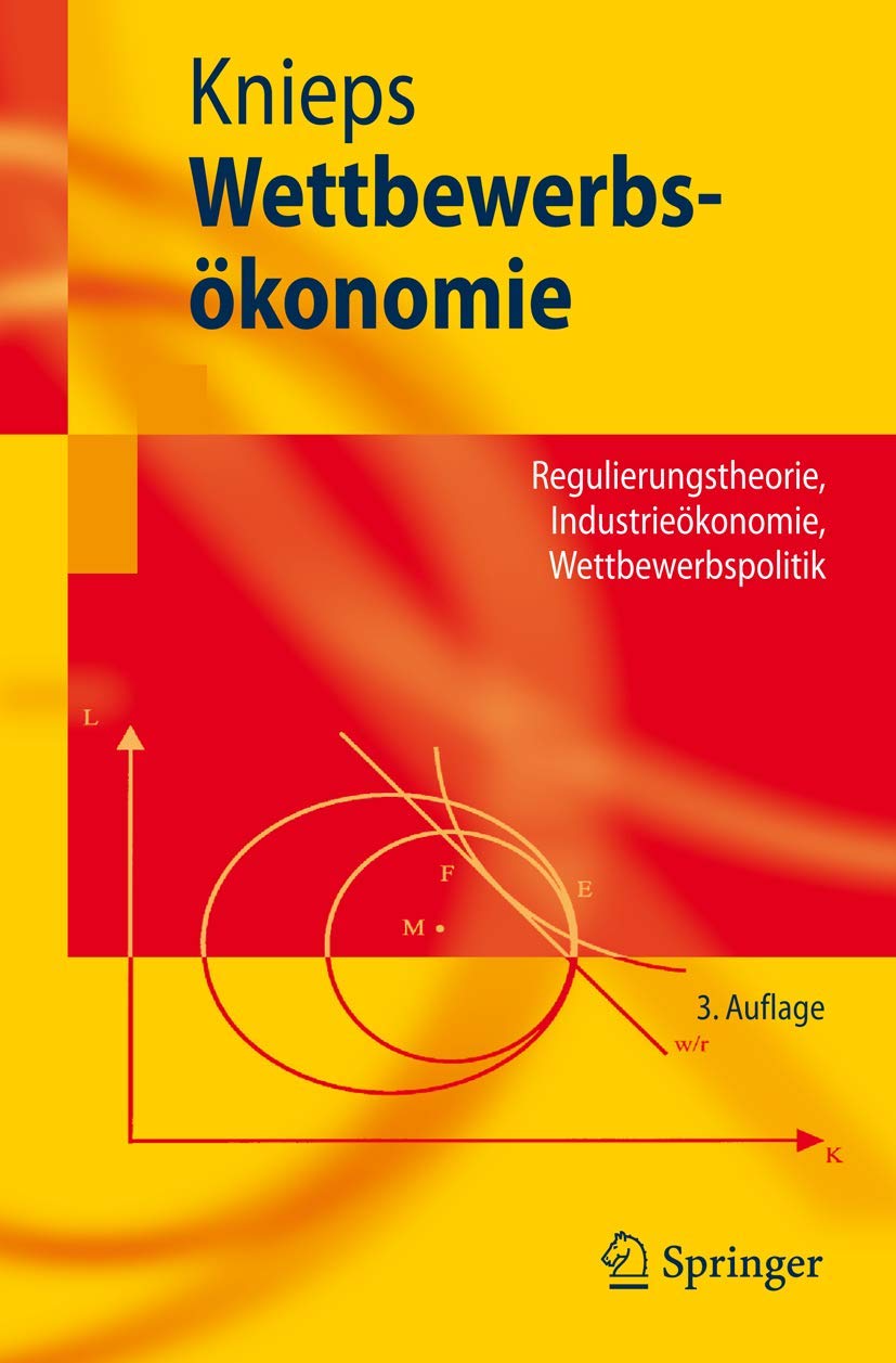 Wettbewerbsökonomie (English, Günter Knieps) - Image 2 - GlowMirror