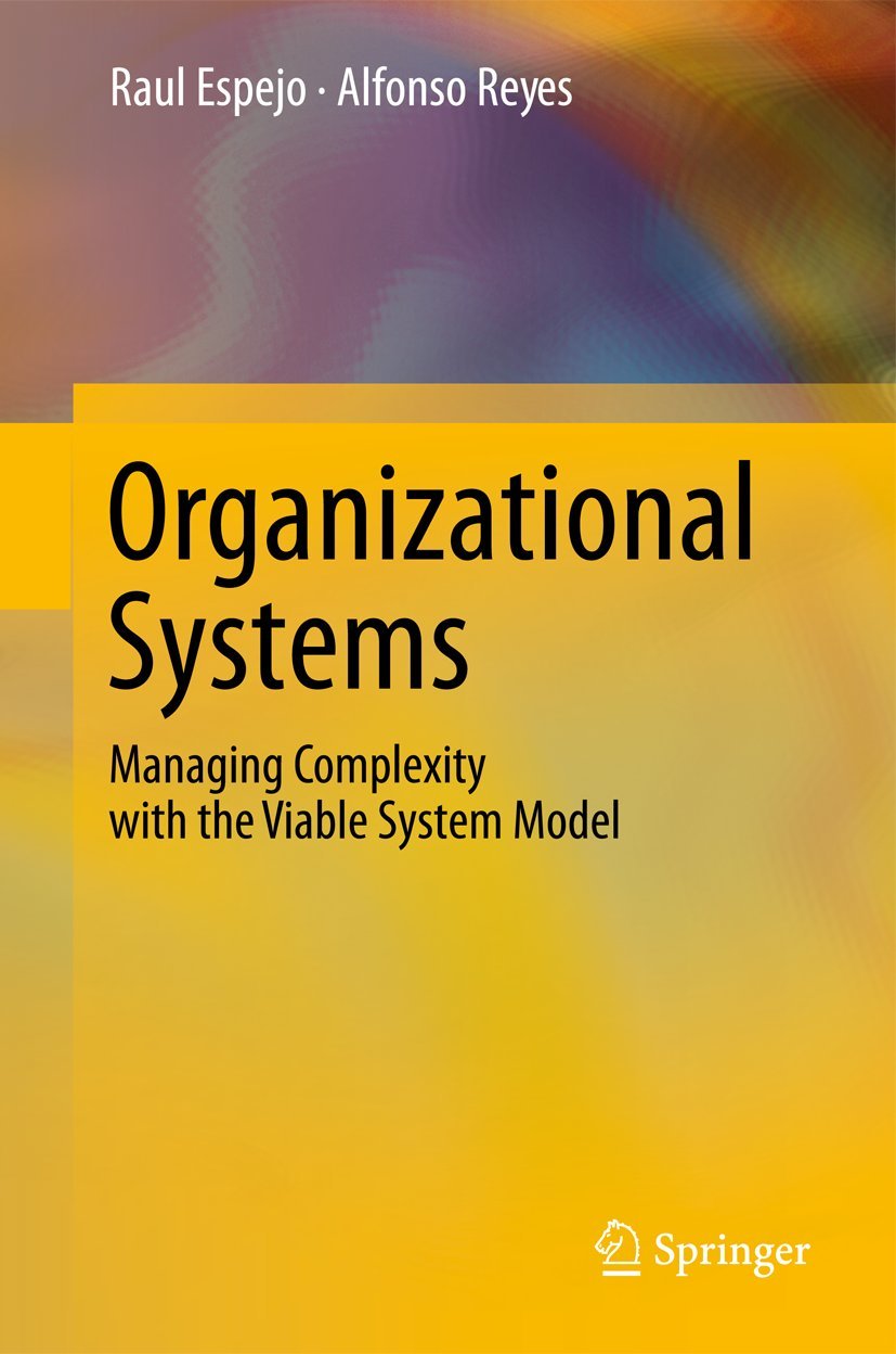 Organizational Systems (English, Raul Espejo | Alfonso Reyes) - Image 2 - GlowMirror
