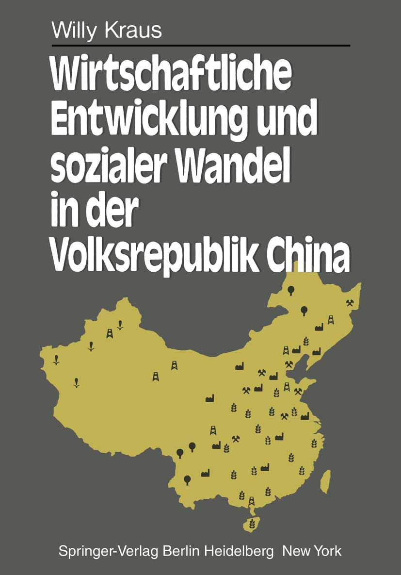 Wirtschaftliche Entwicklung Und Sozialer Wandel in Der Volksrepublik China (English, W. Kraus) - Image 2 - GlowMirror