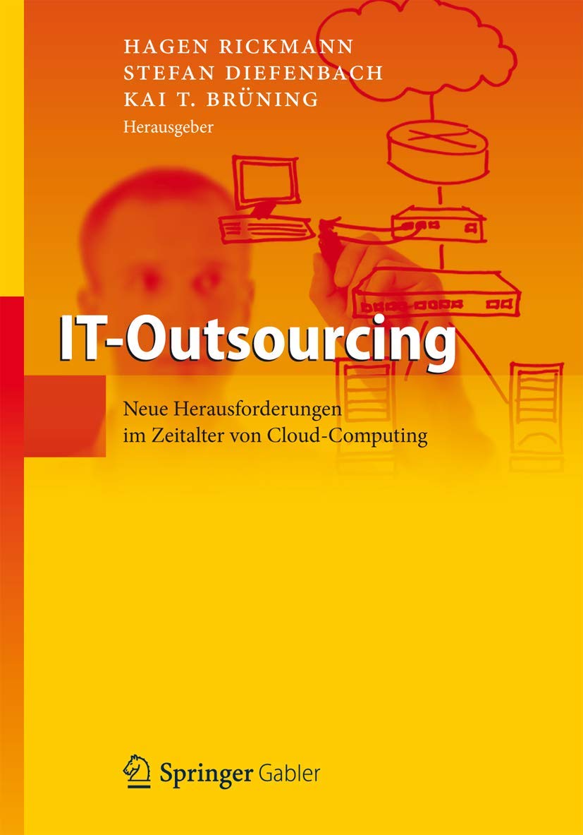 It-Outsourcing (English, Hagen Rickmann | Stefan Diefenbach | Kai T. Brüning) - Image 2 - GlowMirror