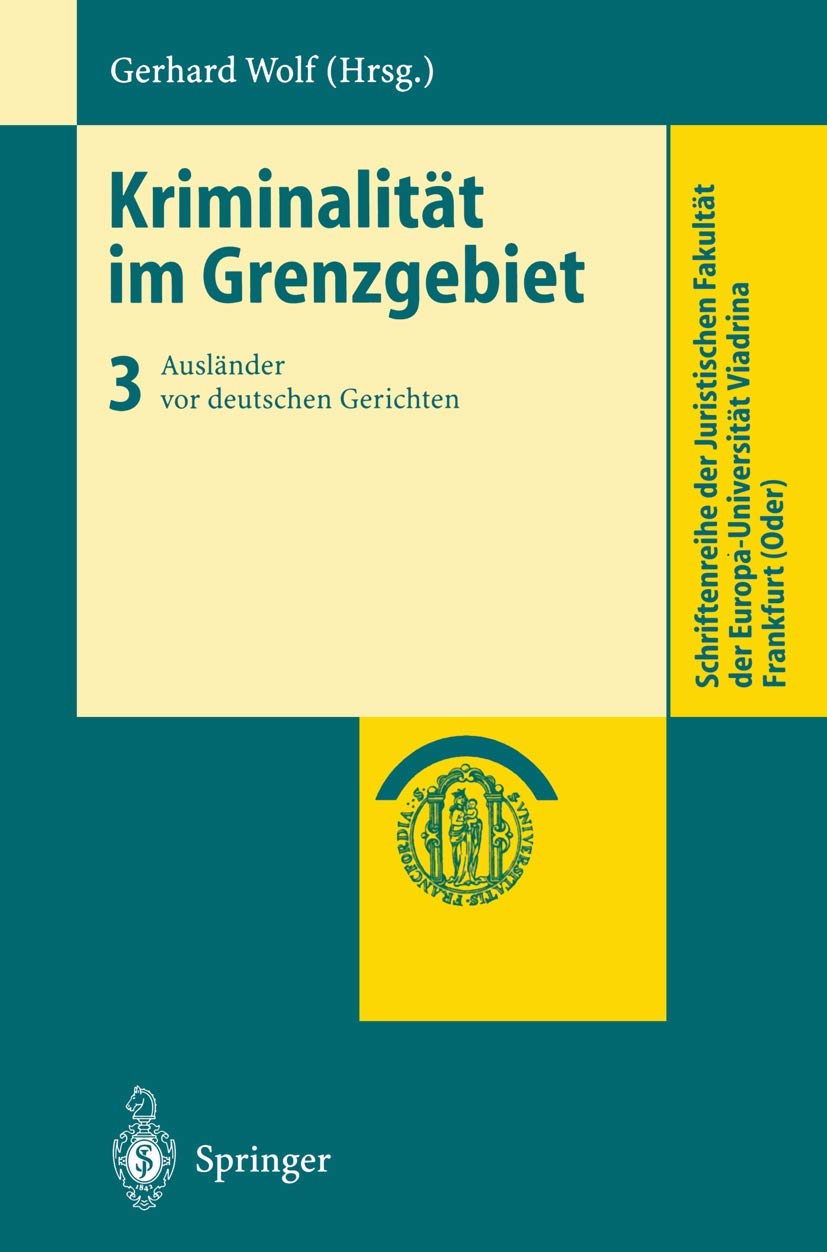 Kriminalität Im Grenzgebiet (English, Gerhard Wolf) - Image 2 - GlowMirror