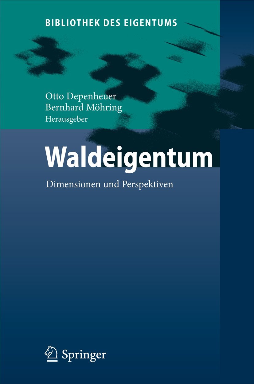 Waldeigentum (English, Otto Depenheuer | Bernhard Möhring) - Image 2 - GlowMirror