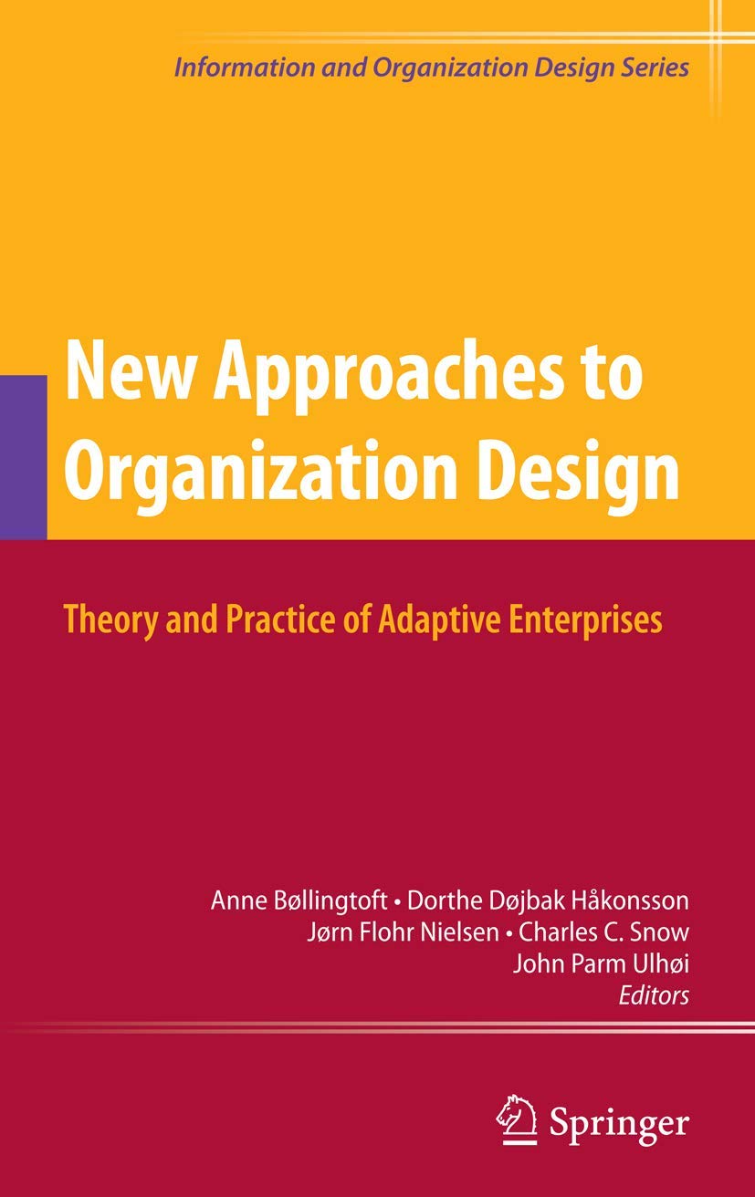 New Approaches to Organization Design (English, Dorthe Døjbak Håkonsson | Jørn Flohr Nielsen | Charles C. Snow) - Image 2 - GlowMirror