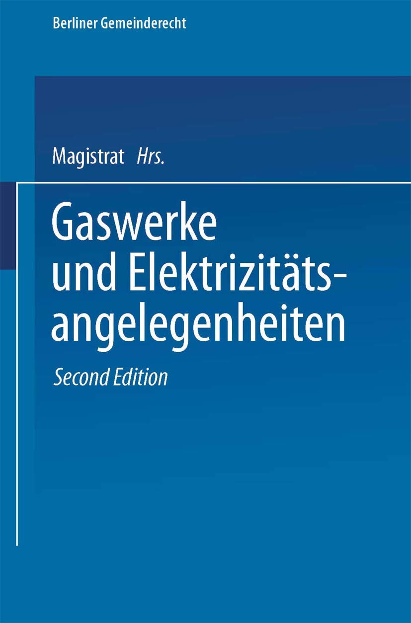 Gaswerke Und Elektrizitätsangelegenheiten (English, Magistrat Von Berlin) - Image 2 - GlowMirror