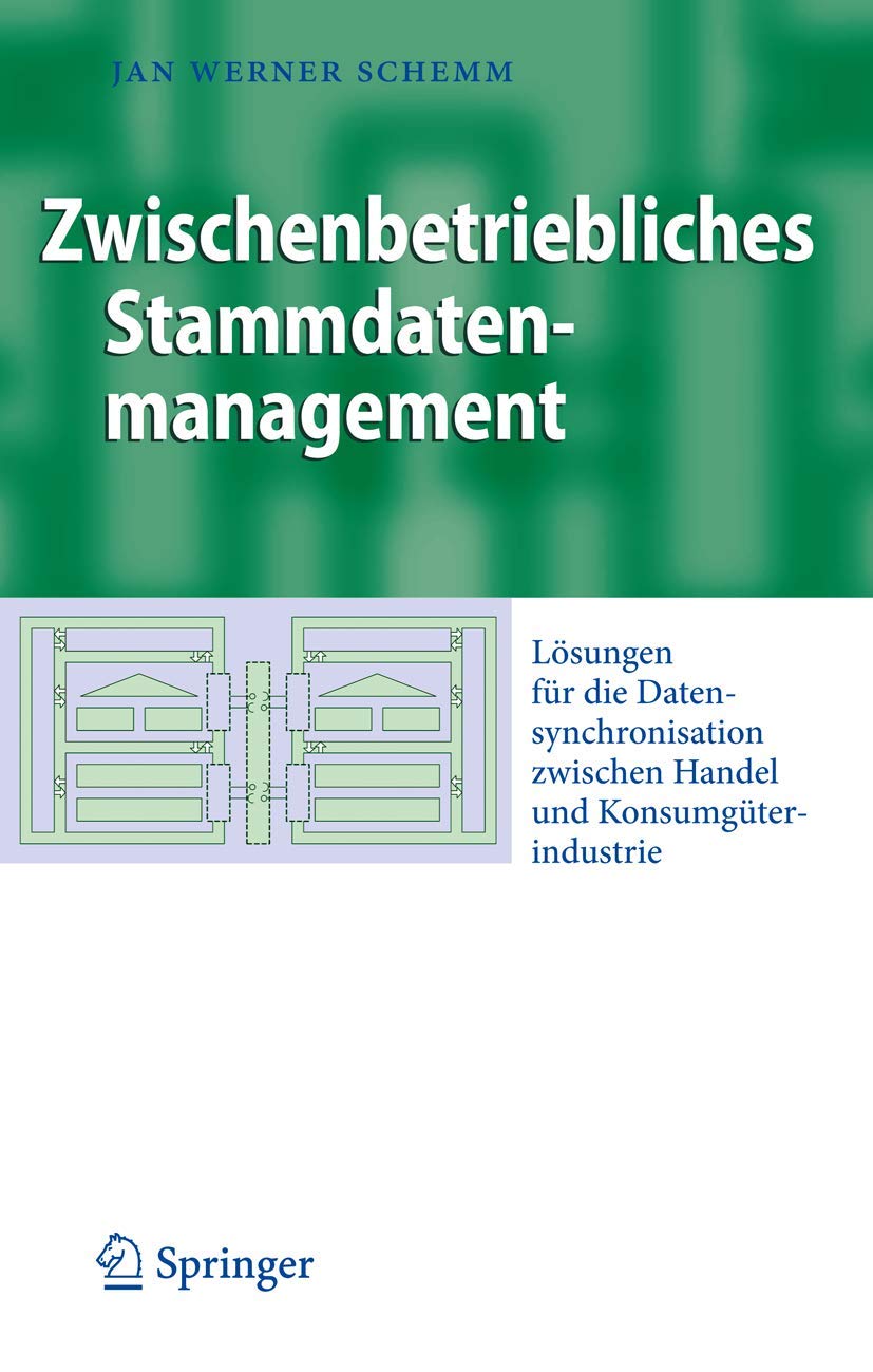 Zwischenbetriebliches Stammdatenmanagement (English, Jan Werner Schemm) - Image 2 - GlowMirror