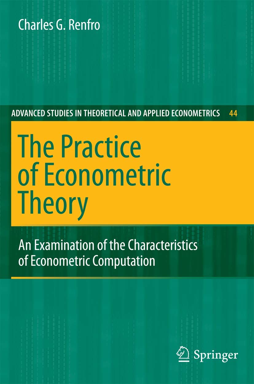 The Practice of Econometric Theory (English, Charles G. Renfro) - Image 2 - GlowMirror