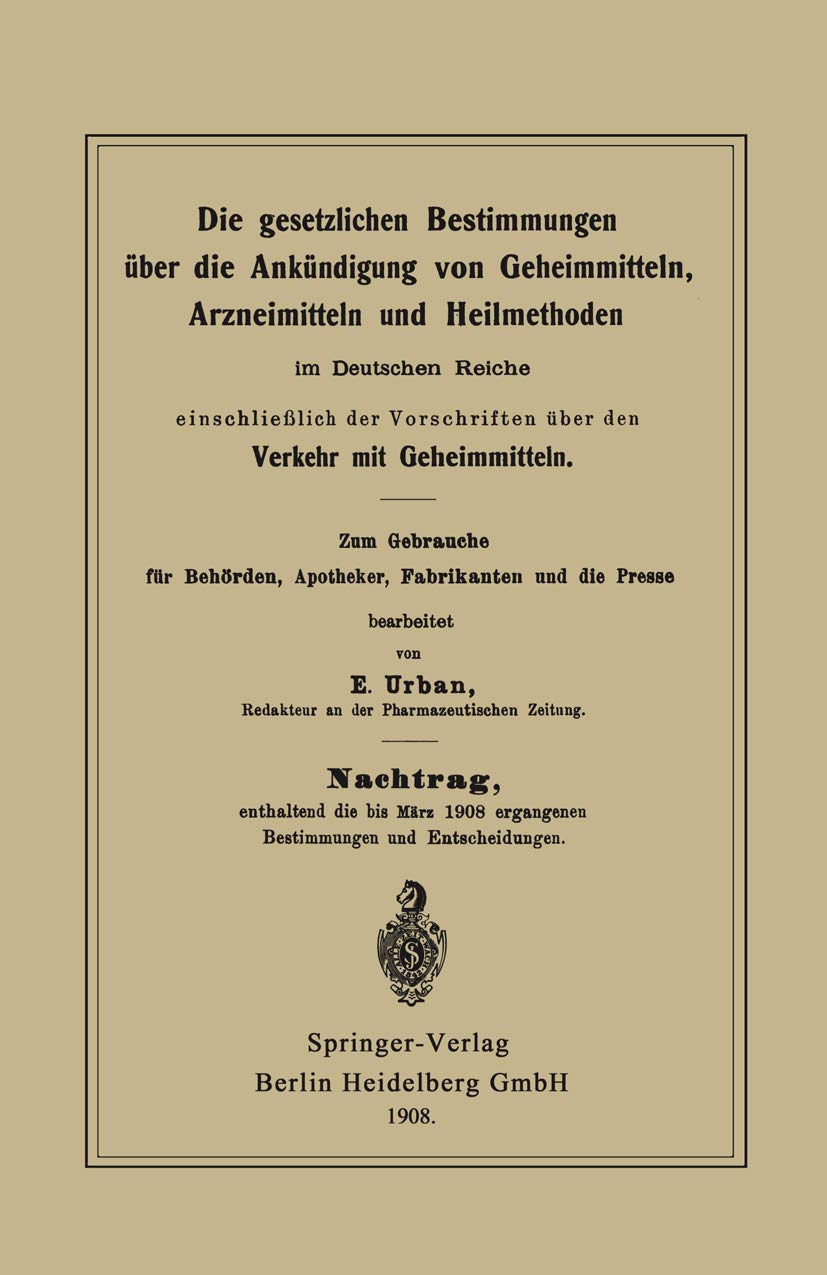 Die Gesetzlichen Bestimmungen Über Die Ankündigung Von Geheimmitteln, Arzneimitteln Und Heilmethoden (English, E. Urban) - Image 2 - GlowMirror