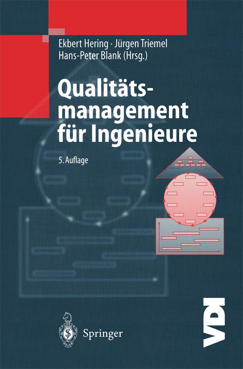 Qualitätsmanagement Für Ingenieure (English, Ekbert Hering | Jürgen Triemel | Hans-Peter Blank) - Image 2 - GlowMirror