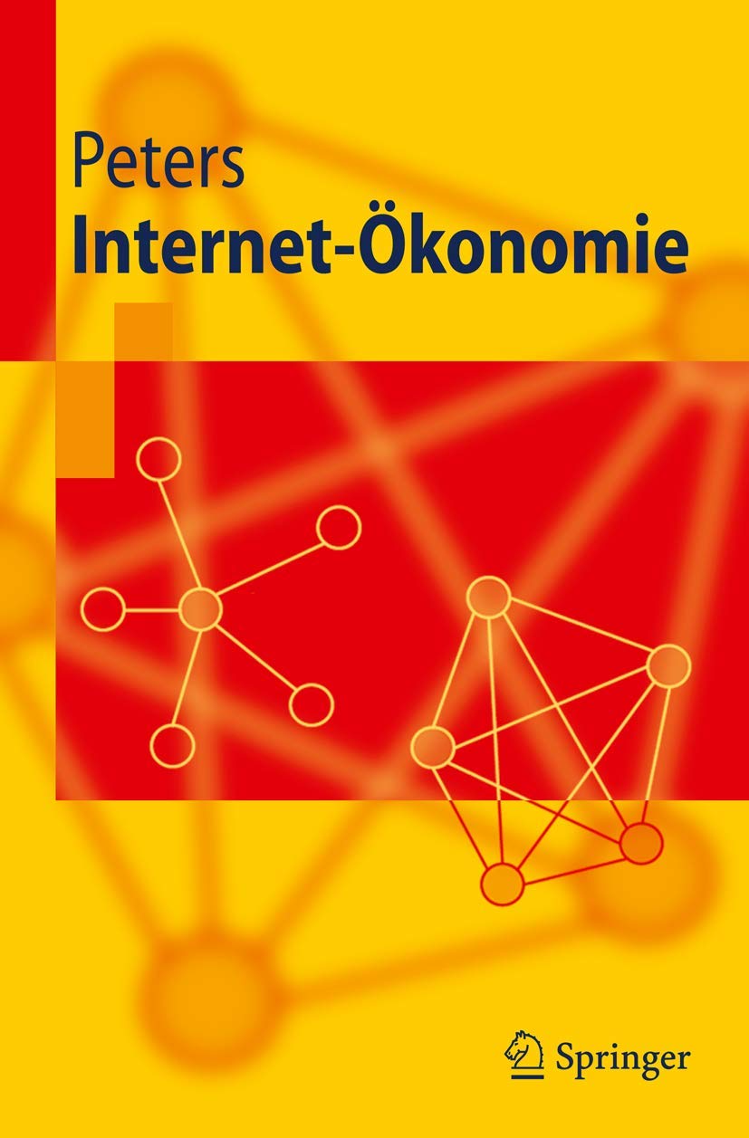 Internet-Ökonomie (English, Ralf Peters) - Image 2 - GlowMirror