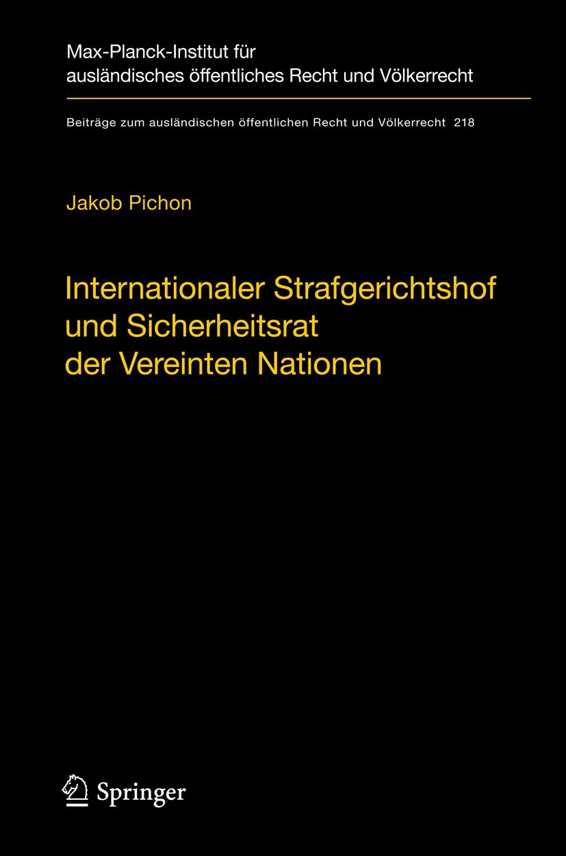 Internationaler Strafgerichtshof Und Sicherheitsrat Der Vereinten Nationen (English, Jakob Pichon) - Image 2 - GlowMirror