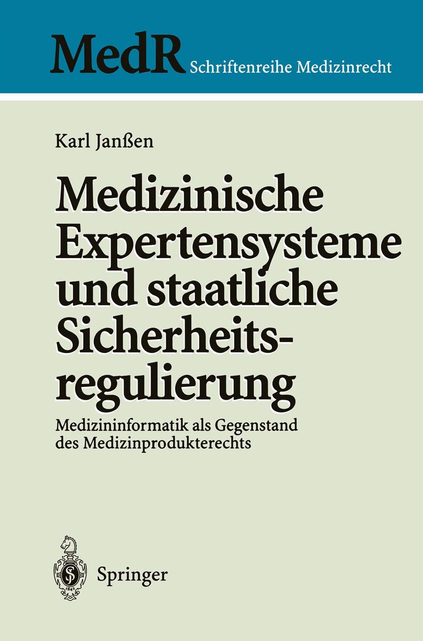 Medizinische Expertensysteme Und Staatliche Sicherheitsregulierung (English, Karl Janßen) - Image 2 - GlowMirror