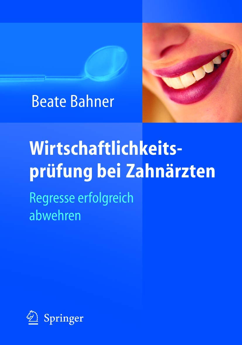 Wirtschaftlichkeitsprüfung Bei Zahnärzten (English, Beate Bahner) - Image 2 - GlowMirror