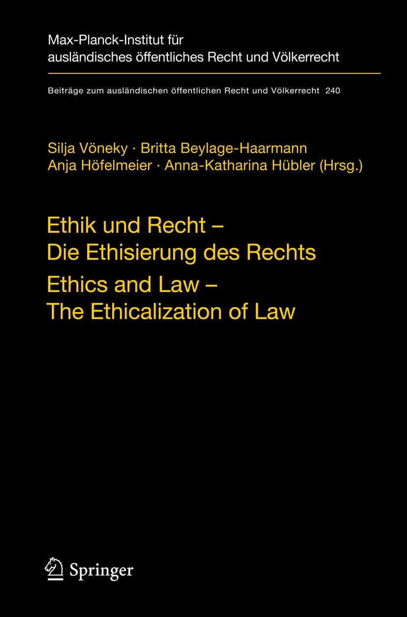 Ethik Und Recht/Ethics and Law (English, Silja Vöneky | Britta Beylage-Haarmann | Anja Höfelmeier) - Image 2 - GlowMirror