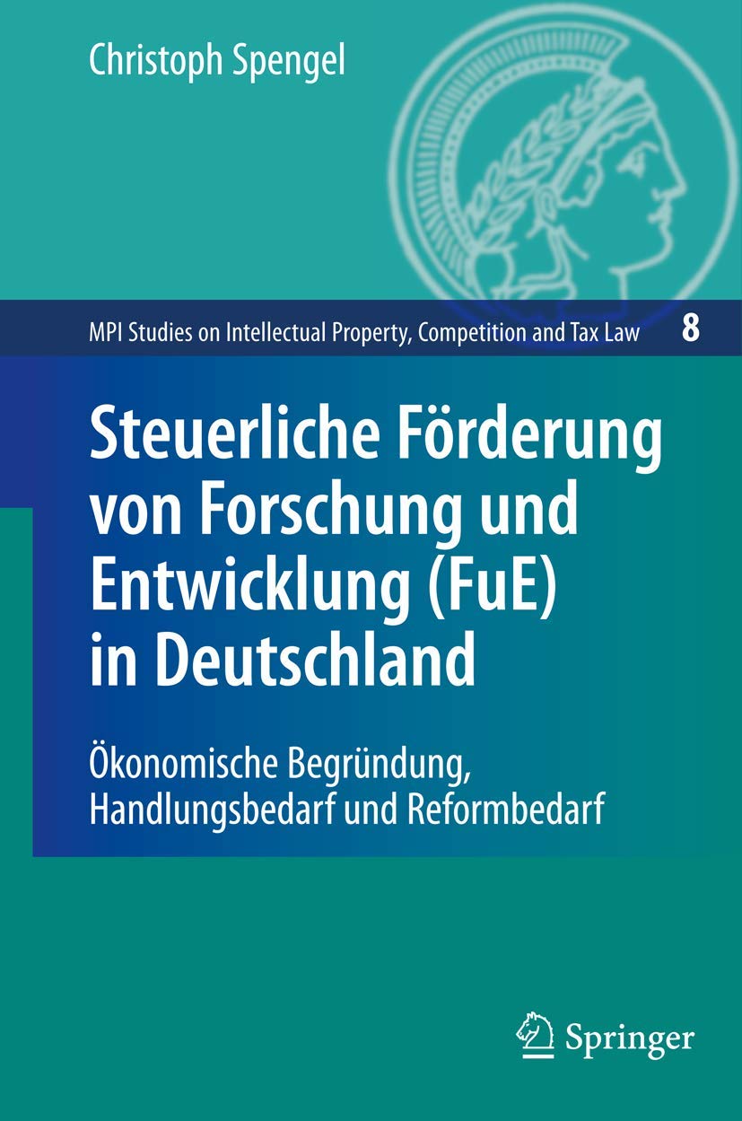 Steuerliche Förderung Von Forschung Und Entwicklung (Fue) in Deutschland (English, Christoph Spengel) - Image 2 - GlowMirror