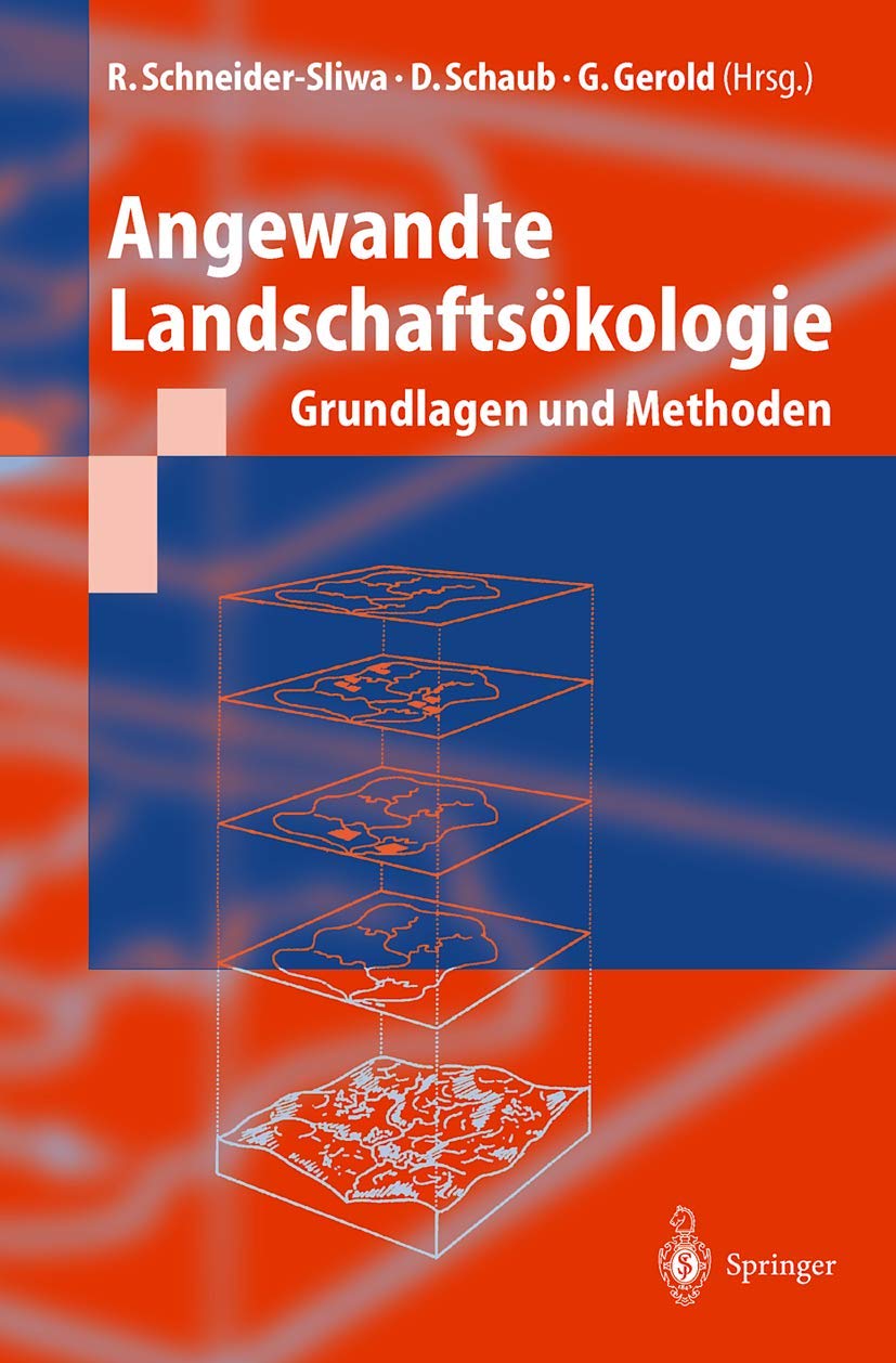 Angewandte Landschaftsökologie (English, R. Schneider-Sliwa | K. Töpfer | D. Schaub) - Image 2 - GlowMirror
