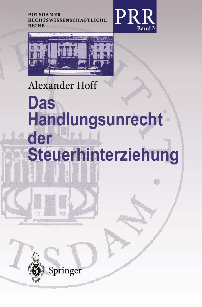 Das Handlungsunrecht Der Steuerhinterziehung (English, Alexander Hoff) - Image 2 - GlowMirror