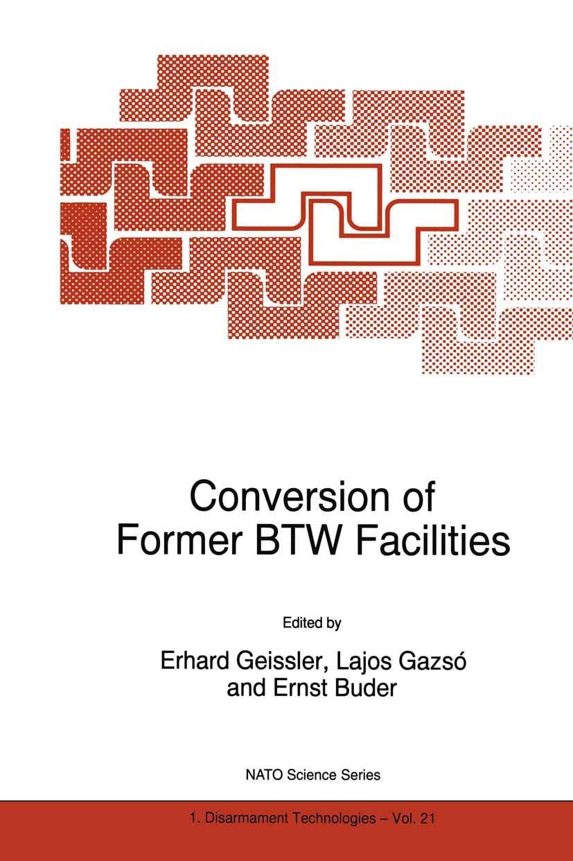 Conversion of Former Btw Facilities (English, Erhard Geissler | Lajos G. Gazsó | Ernst Buder) - Image 2 - GlowMirror