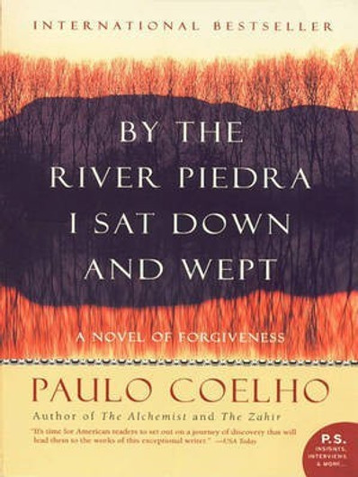 Buy By the River Piedra I Sat Down and Wept (English, Paperback) Online at Best Price - GlowMirror