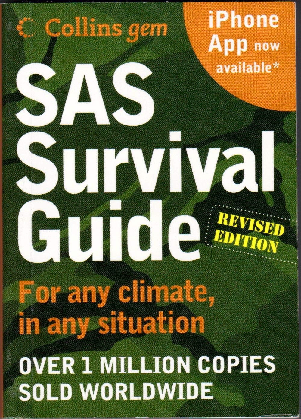 Buy SAS Survival Guide 2e (Collins Gem): For any climate, for any situation (English, Paperback, John 'Lofty' Wiseman) Online at Best Price - GlowMirror
