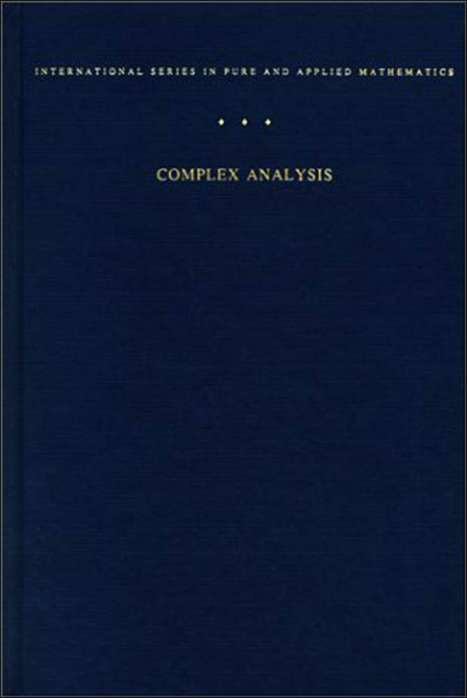 Buy Complex Analysis: An Introduction to the Theory of Analytic Functions of One Complex Variable (International Series in Pure and Applied Mathematics... Online at Best Price - GlowMirror