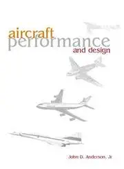 Buy Aircraft Performance and Design (English, Hardcover, John David Anderson) Online at Best Price - GlowMirror