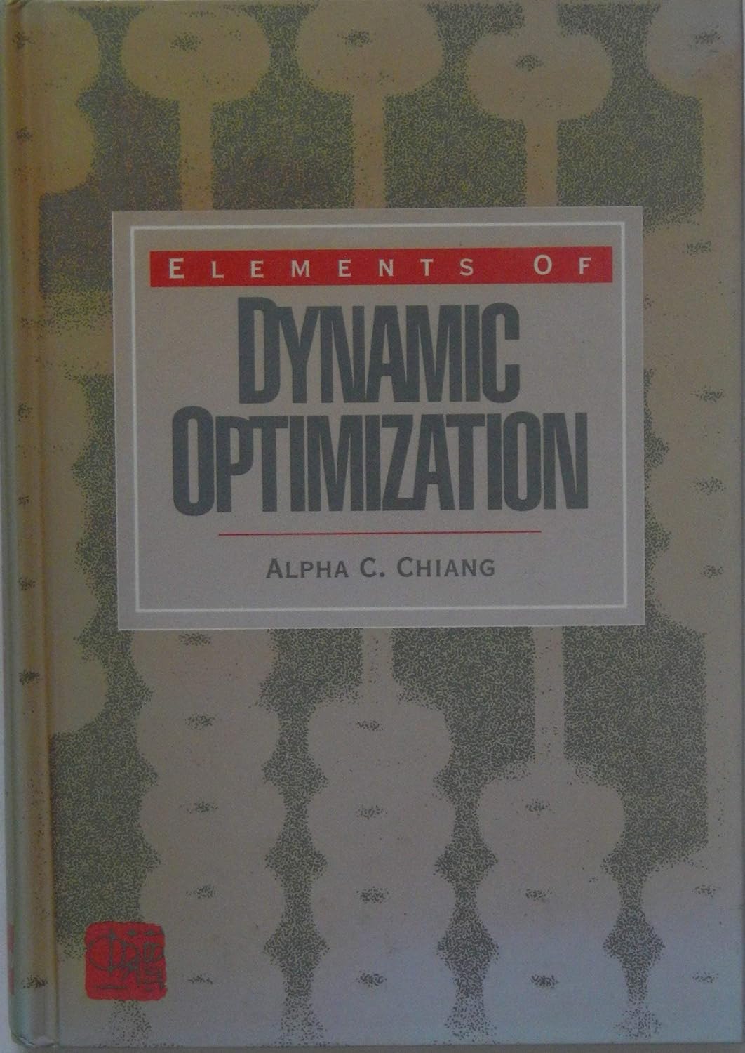 Buy Elements of Dynamic Optimization (English, Paperback, Alpha C. Chiang) Online at Best Price - GlowMirror