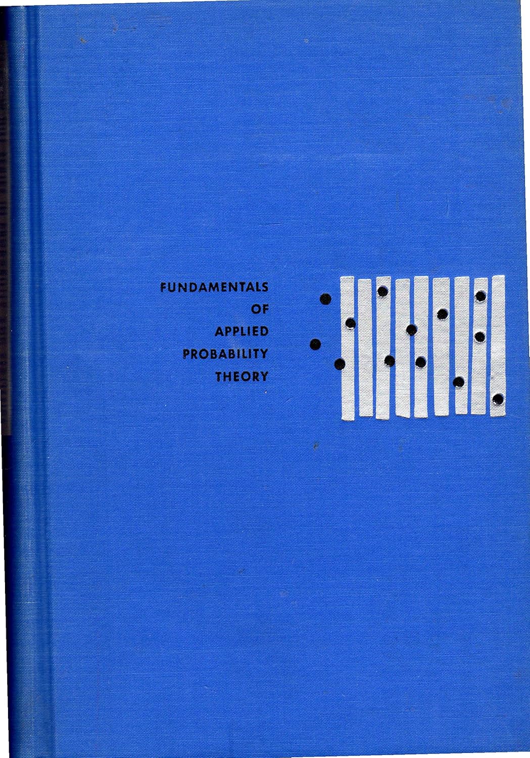 Buy Fundamentals of Applied Probability Theory (English, Hardcover, Alvin W. Drake) Online at Best Price - GlowMirror