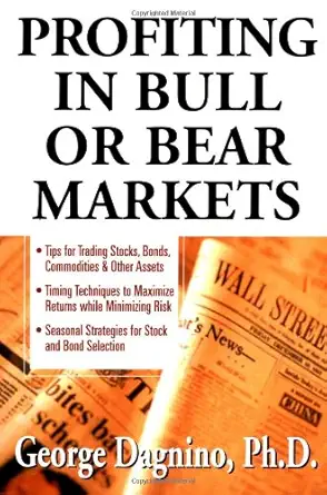 Buy Profiting in Bull or Bear Markets: George Dagnino (English, Paperback, George Dagnino) Online at Best Price - GlowMirror