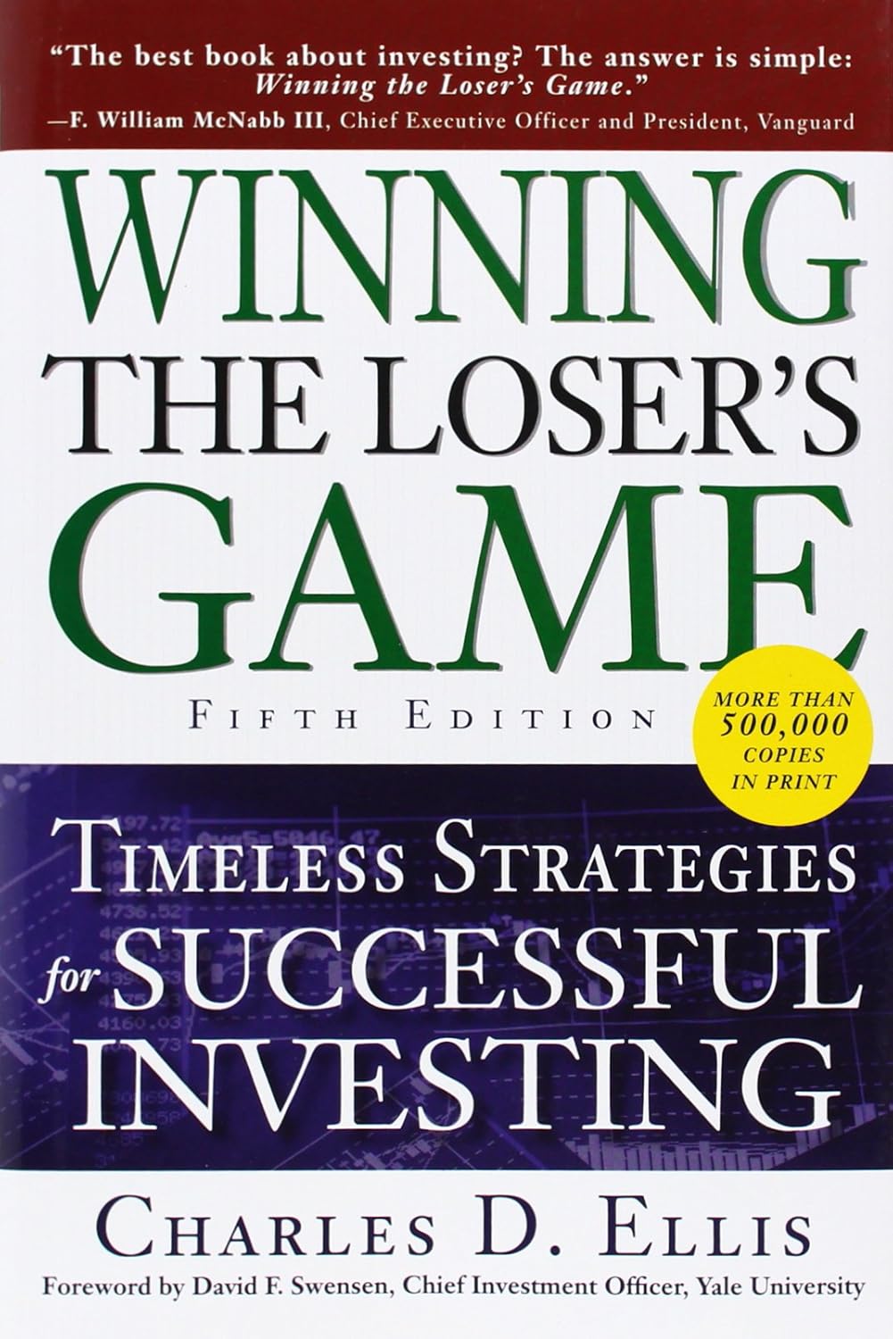 Buy Winning the Loser's Game, Fifth Edition: Timeless Strategies for Successful Investing (English, Paperback, Charles D. Ellis) Online at Best Price - GlowMirror