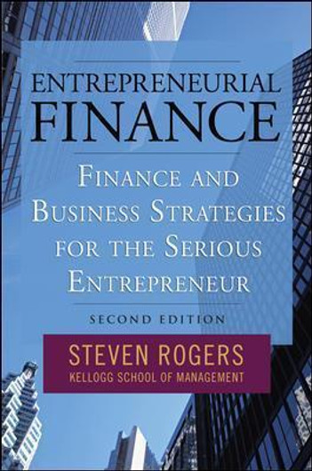 Buy Entrepreneurial Finance: Finance and Business Strategies for the Serious Entrepreneur - Finance and Business Strategies for the Serious Entrepreneu... Online at Best Price - GlowMirror