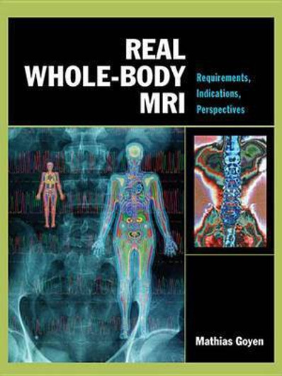 Buy Real Whole-Body MRI (English, Paperback) Online at Best Price - GlowMirror
