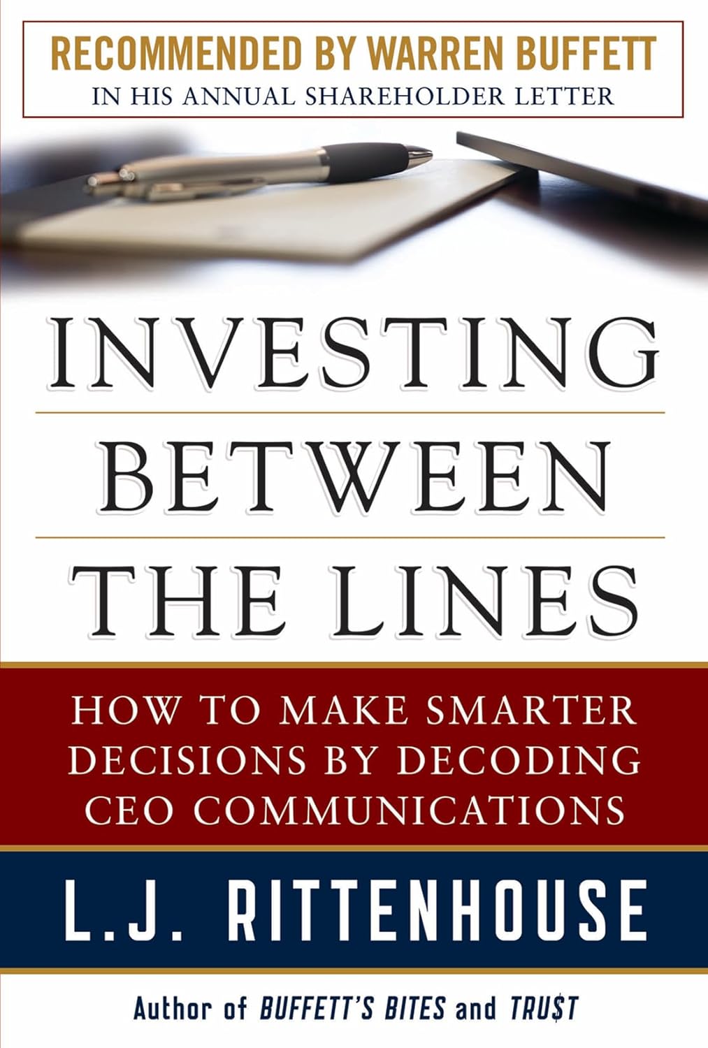 Buy Investing Between the Lines: How to Make Smarter Decisions by Decoding CEO Communications (English, Paperback, L.J. Rittenhouse) Online at Best Price - GlowMirror