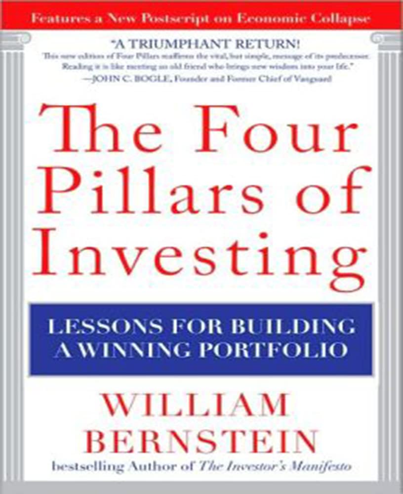 Buy The Four Pillars of Investing: Lessons for Building a Winning Portfolio (English, Paperback, William Bernstein) Online at Best Price - GlowMirror