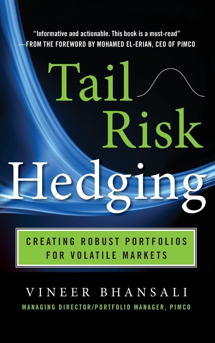 Buy TAIL RISK HEDGING: Creating Robust Portfolios for Volatile Markets: A Memoir and Manifesto (PROFESSIONAL FINANCE & INVESTM) (English, Paperback, Vi... Online at Best Price - GlowMirror