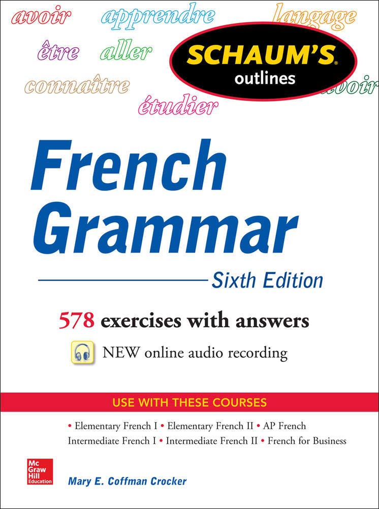 Buy Schaum's Outlines of French Grammar (English, Paperback, Mary E. Coffman Crocker) Online at Best Price - GlowMirror