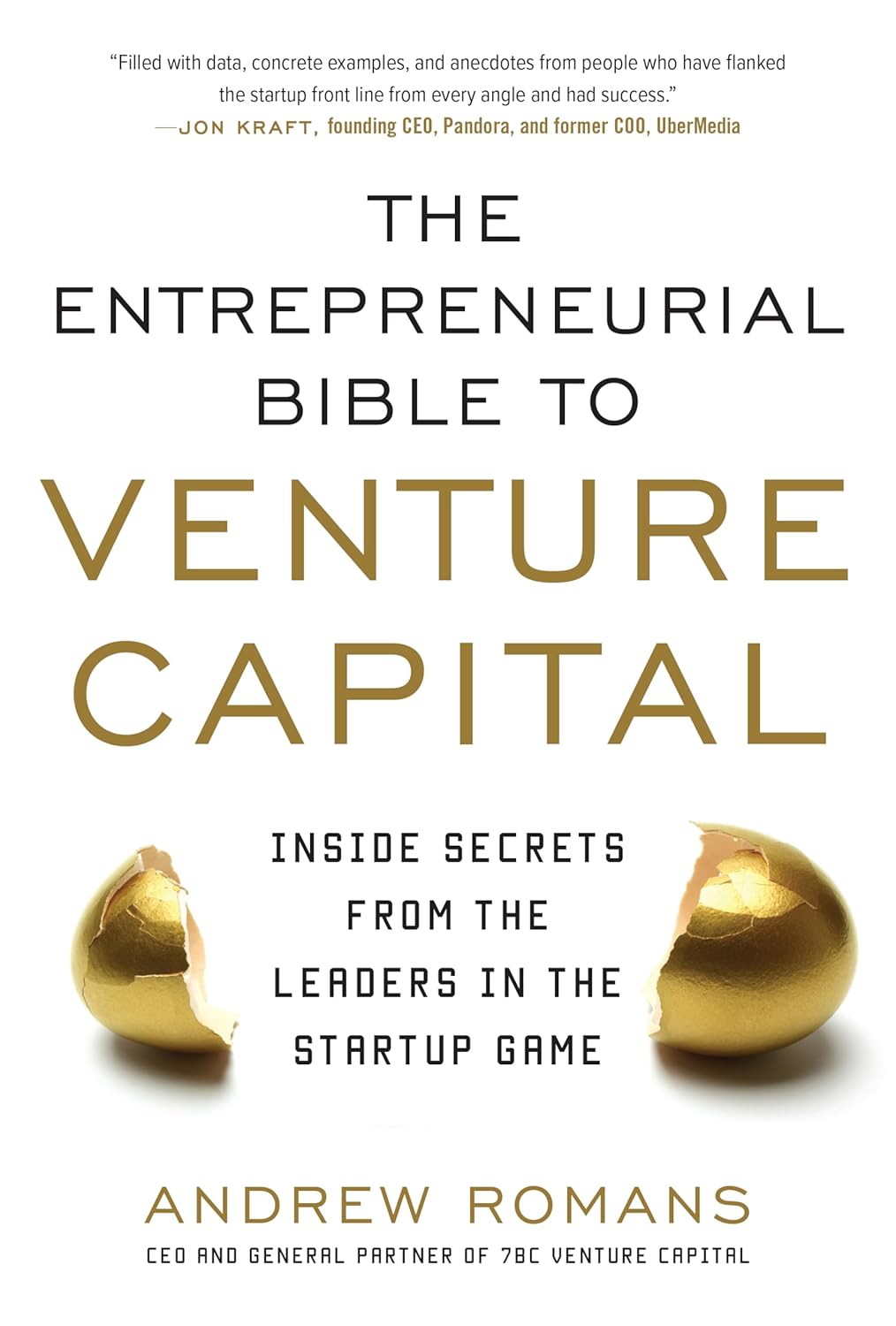 Buy Entrepreneurial Bible TO Venture Capital (English, Paperback, Andrew Romans) Online at Best Price - GlowMirror