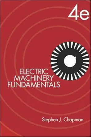 Buy Electric Machinery Fundamentals (English, Hardcover, Stephen Chapman) Online at Best Price - GlowMirror