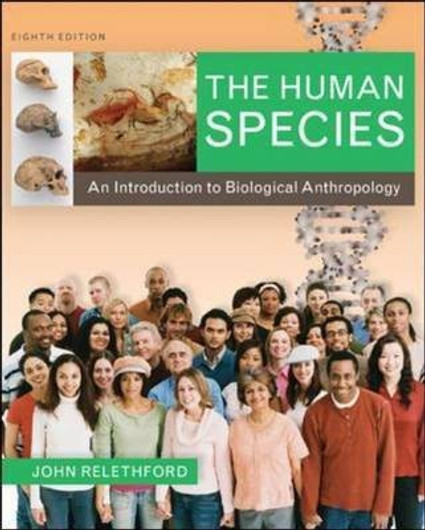 Buy The Human Species: An Introduction to Biological Anthropology (English, Paperback) Online at Best Price - GlowMirror