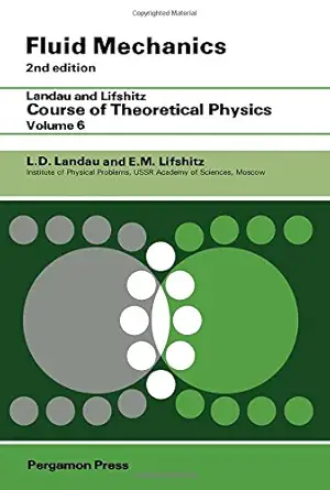 Buy Fluid Mechanics, 2E, VOL. 6: Landau and Lifshitz: Course of Theoretical Physics, Volume 6 (English, Paperback, Landau & Lifshitz) Online at Best Price - GlowMirror