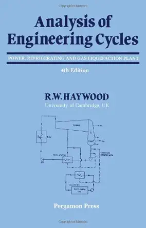 Buy Analysis of Engineering Cycles: Power, Refrigerating and Gas Liquefaction Plant (Thermodynamics & fluid mechanics for mechanical engineers) (Englis... Online at Best Price - GlowMirror