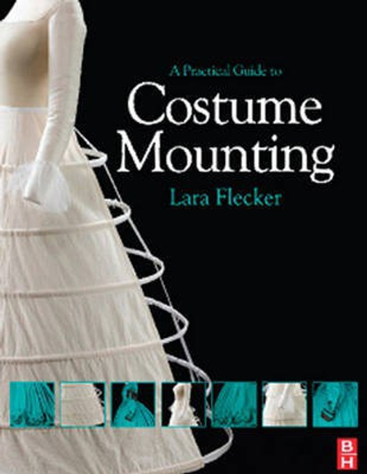 Buy A Practical Guide to Costume Mounting (English, Paperback) Online at Best Price - GlowMirror