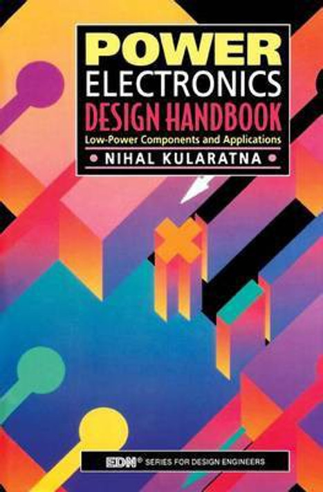 Buy Power Electronics Design Handbook (English, Paperback) Online at Best Price - GlowMirror