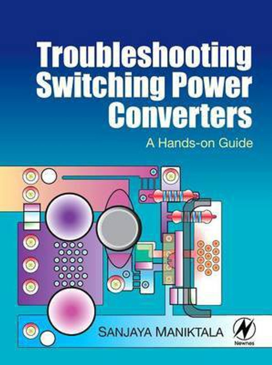 Buy Troubleshooting Switching Power Converters (English, Paperback) Online at Best Price - GlowMirror
