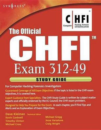 Buy The Official Chfi Study Guide (Exam 312-49) (English, Paperback) Online at Best Price - GlowMirror