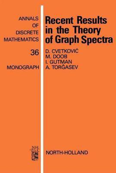 Buy Recent Results in the Theory of Graph Spectra (English, Paperback) Online at Best Price - GlowMirror
