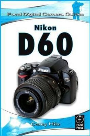 Buy Nikon D60 (English, Paperback, Hilz Corey) Online at Best Price - GlowMirror