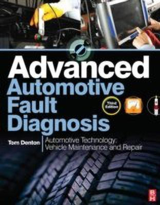 Buy Advanced Automotive Fault Diagnosis, 3rd ed (English, Paperback) Online at Best Price - GlowMirror