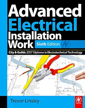 Buy Advanced Electrical Installation Work 2357 Edition, 6th ed (English, Paperback, Trevor Linsley) Online at Best Price - GlowMirror