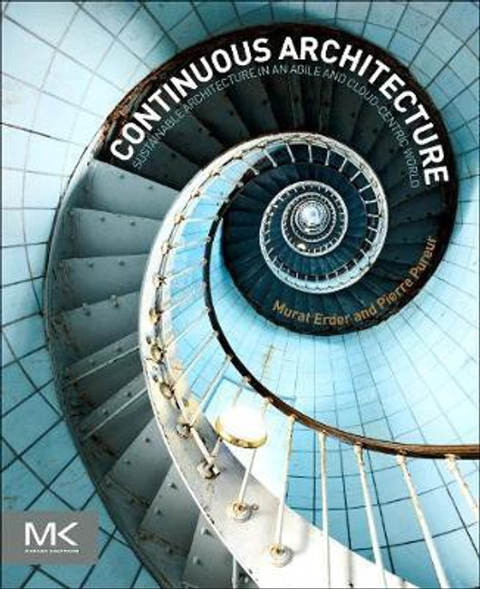Buy Continuous Architecture (English, Paperback) Online at Best Price - GlowMirror